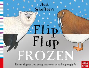 Axel Scheffler's Flip Flap Frozen цена и информация | Книги для самых маленьких | pigu.lt