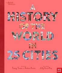 British Museum: A History of the World in 25 Cities цена и информация | Книги для подростков и молодежи | pigu.lt