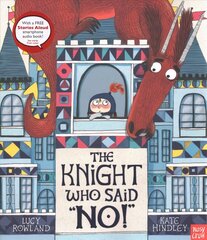Knight Who Said No! kaina ir informacija | Knygos mažiesiems | pigu.lt