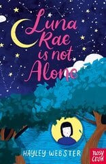 Luna Rae is Not Alone цена и информация | Книги для подростков и молодежи | pigu.lt