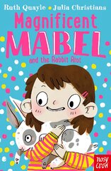 Magnificent Mabel and the Rabbit Riot цена и информация | Книги для подростков и молодежи | pigu.lt