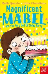 Magnificent Mabel and the Very Bad Birthday Party цена и информация | Книги для подростков и молодежи | pigu.lt
