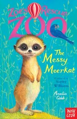 Zoe's Rescue Zoo: The Messy Meerkat цена и информация | Книги для подростков и молодежи | pigu.lt