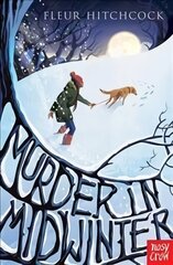 Murder In Midwinter kaina ir informacija | Knygos paaugliams ir jaunimui | pigu.lt