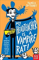 My Headteacher is a Vampire Rat kaina ir informacija | Knygos paaugliams ir jaunimui | pigu.lt