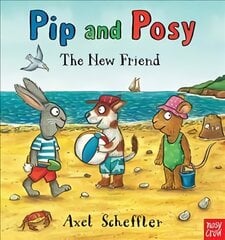 Pip and Posy: The New Friend цена и информация | Книги для самых маленьких | pigu.lt