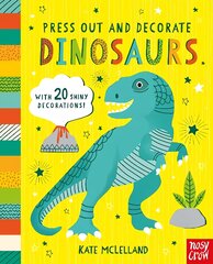 Press Out and Decorate: Dinosaurs цена и информация | Книги для самых маленьких | pigu.lt