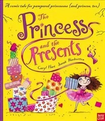 Princess and the Presents kaina ir informacija | Knygos mažiesiems | pigu.lt