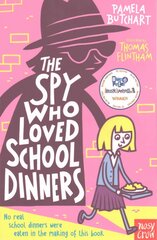 Spy Who Loved School Dinners kaina ir informacija | Knygos paaugliams ir jaunimui | pigu.lt