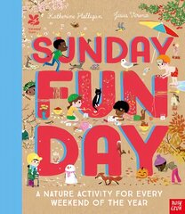 National Trust: Sunday Funday: A Nature Activity for Every Weekend of the Year kaina ir informacija | Knygos mažiesiems | pigu.lt