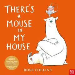 There's a Mouse in My House цена и информация | Книги для самых маленьких | pigu.lt