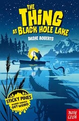 Sticky Pines: The Thing At Black Hole Lake kaina ir informacija | Knygos paaugliams ir jaunimui | pigu.lt