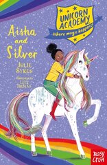 Unicorn Academy: Aisha and Silver цена и информация | Книги для подростков и молодежи | pigu.lt