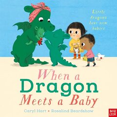 When a Dragon Meets a Baby kaina ir informacija | Knygos mažiesiems | pigu.lt