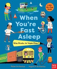 When You're Fast Asleep - Who Works at Night-Time? kaina ir informacija | Knygos mažiesiems | pigu.lt