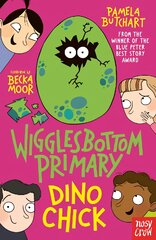 Wigglesbottom Primary: Dino Chick цена и информация | Книги для подростков и молодежи | pigu.lt