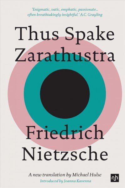 Thus Spake Zarathustra: A New Translation by Michael Hulse kaina ir informacija | Istorinės knygos | pigu.lt