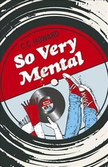 So Very Mental - A Novel цена и информация | Fantastinės, mistinės knygos | pigu.lt