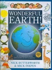 Wonderful Earth!: An Interactive Book for Hours of Fun Learning kaina ir informacija | Knygos mažiesiems | pigu.lt