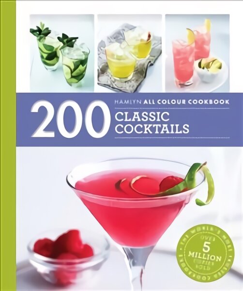 Hamlyn All Colour Cookery: 200 Classic Cocktails kaina ir informacija | Receptų knygos | pigu.lt