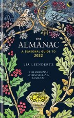 The Almanac: A seasonal guide to 2022 цена и информация | Энциклопедии, справочники | pigu.lt