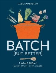 Batch but Better kaina ir informacija | Receptų knygos | pigu.lt