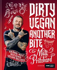 Dirty Vegan: Another Bite kaina ir informacija | Receptų knygos | pigu.lt