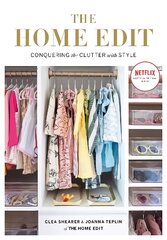 Home Edit: Conquering the clutter with style: A Netflix Original Series - Season 2 now showing on Netflix цена и информация | Книги о питании и здоровом образе жизни | pigu.lt