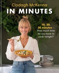 In Minutes: Simple and delicious recipes to make in 10, 20 or 30 minutes цена и информация | Книги рецептов | pigu.lt