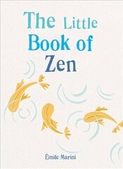 Little Book of Zen kaina ir informacija | Saviugdos knygos | pigu.lt