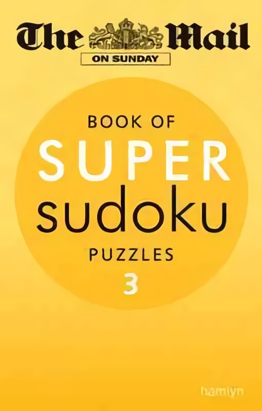 Mail on Sunday: Super Sudoku Volume 3, Volume 3 цена и информация | Lavinamosios knygos | pigu.lt