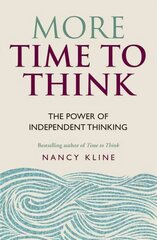 More Time to Think: The power of independent thinking kaina ir informacija | Ekonomikos knygos | pigu.lt