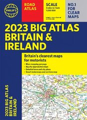 2023 Philip's Big Road Atlas Britain and Ireland: (A3 Paperback) цена и информация | Путеводители, путешествия | pigu.lt