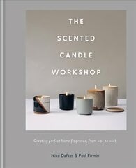 Scented Candle Workshop: Creating perfect home fragrance, from wax to wick цена и информация | Книги о питании и здоровом образе жизни | pigu.lt