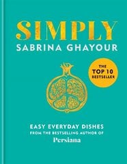 Simply: Easy everyday dishes: THE SUNDAY TIMES BESTSELLER цена и информация | Книги рецептов | pigu.lt