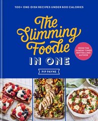 Slimming Foodie in One: THE Sunday Times Bestseller kaina ir informacija | Saviugdos knygos | pigu.lt