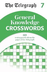 Telegraph General Knowledge Crosswords 7 kaina ir informacija | Knygos apie sveiką gyvenseną ir mitybą | pigu.lt