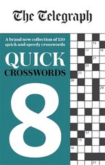 Telegraph Quick Crosswords 8 kaina ir informacija | Knygos apie sveiką gyvenseną ir mitybą | pigu.lt