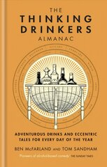 Thinking Drinkers Almanac kaina ir informacija | Receptų knygos | pigu.lt