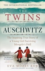 Twins of Auschwitz: The inspiring true story of a young girl surviving Mengele's hell цена и информация | Исторические книги | pigu.lt