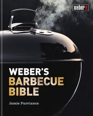 Weber's Barbecue Bible kaina ir informacija | Receptų knygos | pigu.lt