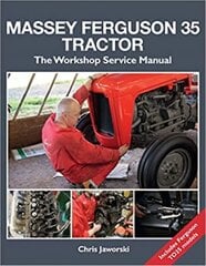 Massey Ferguson 35 Tractor - Workshop Service Manual kaina ir informacija | Kelionių vadovai, aprašymai | pigu.lt