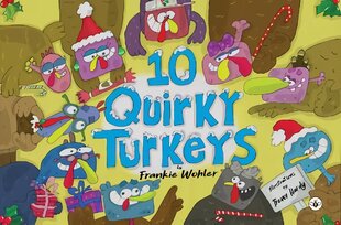 10 Quirky Turkeys kaina ir informacija | Knygos paaugliams ir jaunimui | pigu.lt