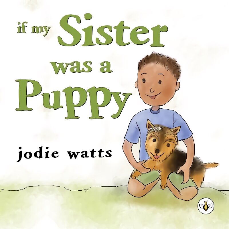 If My Sister Was a Puppy цена и информация | Knygos paaugliams ir jaunimui | pigu.lt