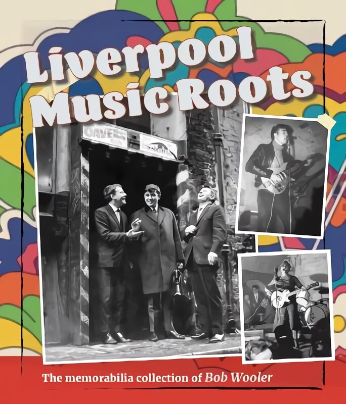 Liverpool Music Roots kaina ir informacija | Knygos apie meną | pigu.lt