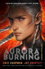 Aurora Burning: (The Aurora Cycle) цена и информация | Книги для подростков и молодежи | pigu.lt