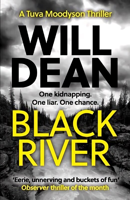 Black River: 'A must read' Observer Thriller of the Month цена и информация | Fantastinės, mistinės knygos | pigu.lt