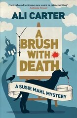 Brush with Death: A Susie Mahl Mystery цена и информация | Фантастика, фэнтези | pigu.lt