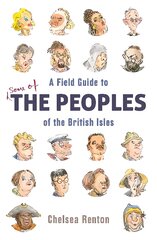 Field Guide to the Peoples of the British Isles kaina ir informacija | Fantastinės, mistinės knygos | pigu.lt