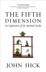 Fifth Dimension: An Exploration of the Spiritual Realm 2nd Revised edition kaina ir informacija | Dvasinės knygos | pigu.lt